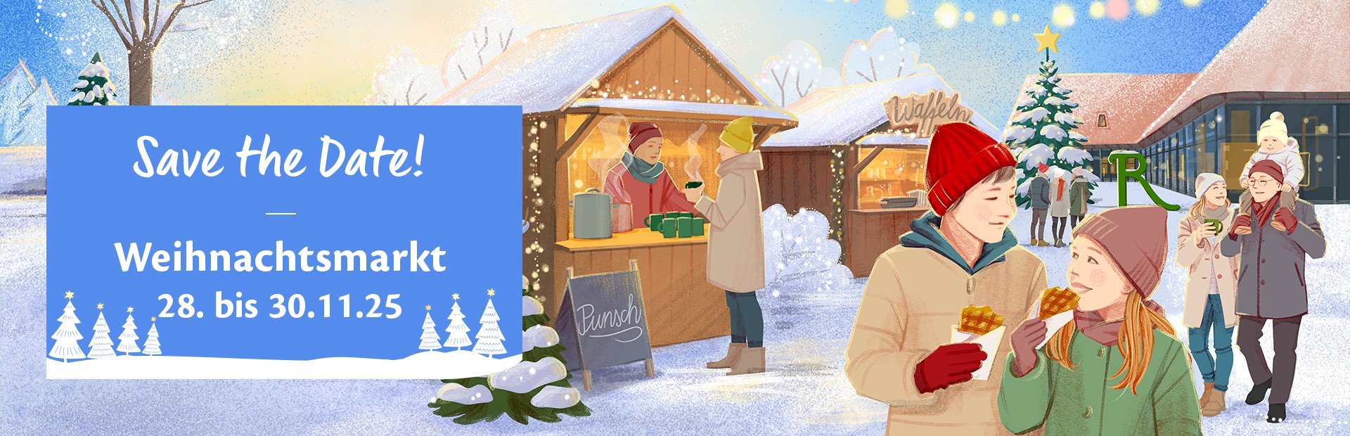 Save the Date - Weihnachtsmarkt vom 28.11 bis 30.11.2025